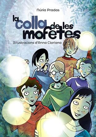 COLLA DE LES MOFETES, LA (PLUJA DE LLIBRES) | 9788448945985 | PRADAS, NÚRIA | Llibreria Drac - Llibreria d'Olot | Comprar llibres en català i castellà online