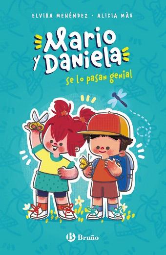 MARIO Y DANIELA SE LO PASAN GENIAL (MARIO Y DANIELA 2) | 9788469628034 | MENÉNDEZ, ELVIRA | Llibreria Drac - Llibreria d'Olot | Comprar llibres en català i castellà online