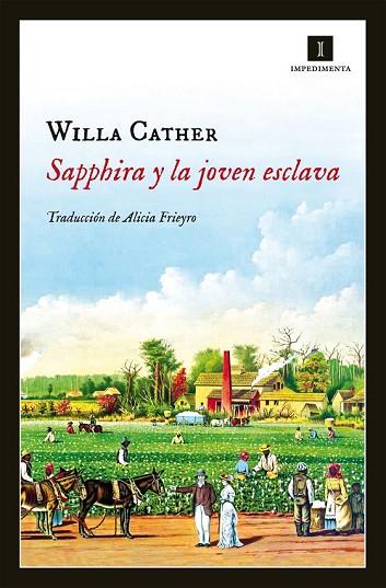 SAPPHIRA Y LA JOVEN ESCLAVA | 9788415578918 | CATHER, WILLA | Llibreria Drac - Llibreria d'Olot | Comprar llibres en català i castellà online