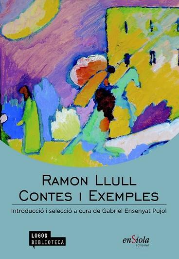 CONTES I EXEMPLES | 9788494207563 | LLULL, RAMON | Llibreria Drac - Llibreria d'Olot | Comprar llibres en català i castellà online