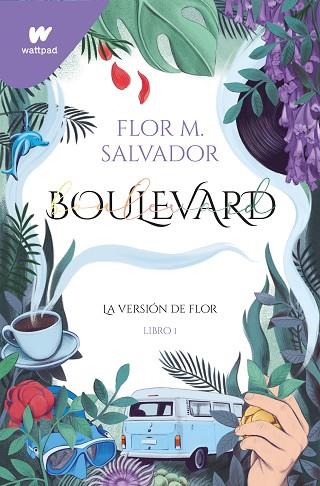 BOULEVARD (LIBRO 1) | 9788419169181 | SALVADOR, FLOR | Llibreria Drac - Llibreria d'Olot | Comprar llibres en català i castellà online