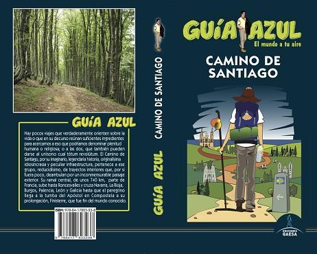 CAMINO DE SANTIAGO 2019 (GUIA AZUL) | 9788417823238 | AA.DD. | Llibreria Drac - Llibreria d'Olot | Comprar llibres en català i castellà online
