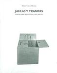 JAULAS Y TRAMPAS | 9788461670208 | MUÑOZ, MARÍA TERESA | Llibreria Drac - Llibreria d'Olot | Comprar llibres en català i castellà online
