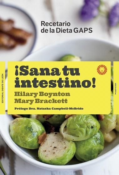 SANA TU INTESTINO! | 9788494622410 | BOYNTON, HILARY; BRACKETT, MARY G. | Llibreria Drac - Llibreria d'Olot | Comprar llibres en català i castellà online