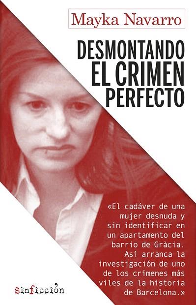 DESMONTANDO EL CRIMEN PERFECTO | 9788417847173 | NAVARRO, MAYKA | Llibreria Drac - Llibreria d'Olot | Comprar llibres en català i castellà online