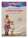 FINAL D'EN GORKA, LA | 9788466112253 | FONALLERAS, JOSEP MARIA | Llibreria Drac - Llibreria d'Olot | Comprar llibres en català i castellà online