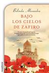 BAJO LOS CIELOS DE ZAFIRO (EBOOK) | 9788416498482 | ALEXANDRA, BELINDA | Llibreria Drac - Llibreria d'Olot | Comprar llibres en català i castellà online