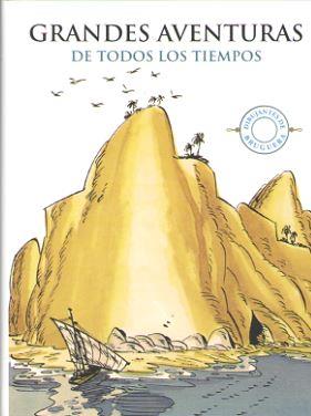 GRANDES AVENTURAS DE TODOS LOS TIEMPOS | 9788416574704 | AA.DD. | Llibreria Drac - Llibreria d'Olot | Comprar llibres en català i castellà online