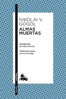 ALMAS MUERTAS | 9788408117230 | GOGOL, NIKOLAI | Llibreria Drac - Llibreria d'Olot | Comprar llibres en català i castellà online