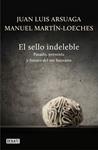 SELLO INDELEBLE, EL | 9788499922485 | ARSUAGA, JUAN LUIS;MARTIN-LOECHES, MANUEL | Llibreria Drac - Librería de Olot | Comprar libros en catalán y castellano online