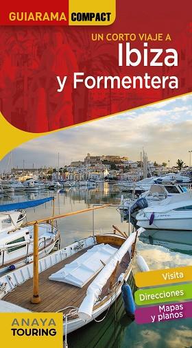 IBIZA Y FORMENTERA 2021 (GUIARAMA COMPACT) | 9788491581529 | RAYÓ, MIQUEL; MARTÍNEZ, XAVIER | Llibreria Drac - Llibreria d'Olot | Comprar llibres en català i castellà online