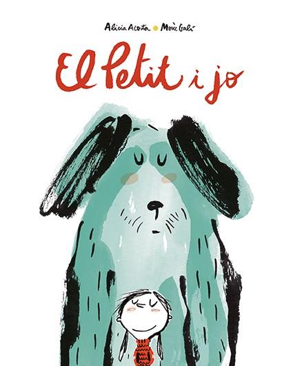 PETIT I JO, EL | 9788417673949 | ACOSTA, ALICIA | Llibreria Drac - Llibreria d'Olot | Comprar llibres en català i castellà online