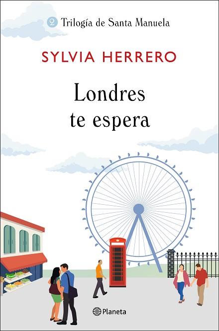 LONDRES TE ESPERA (TRILOGÍA DE SANTA MANUELA 2) | 9788408227915 | HERRERO, SYLVIA | Llibreria Drac - Llibreria d'Olot | Comprar llibres en català i castellà online
