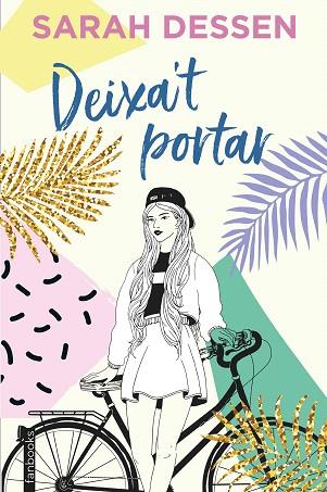 DEIXA'T PORTAR | 9788417515775 | DESSEN, SARAH | Llibreria Drac - Llibreria d'Olot | Comprar llibres en català i castellà online