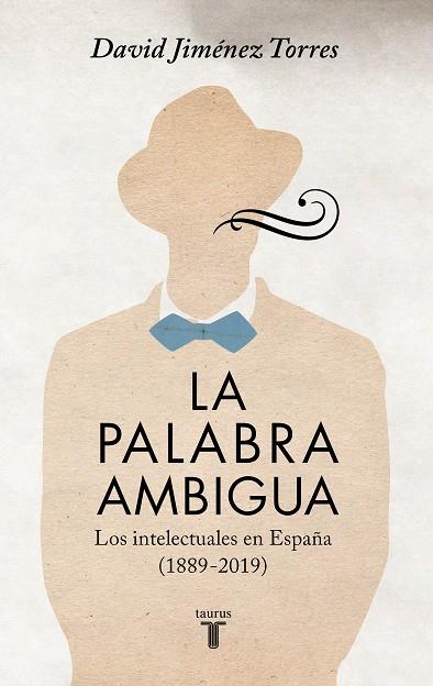PALABRA AMBIGUA, LA | 9788430624669 | JIMÉNEZ TORRES, DAVID | Llibreria Drac - Llibreria d'Olot | Comprar llibres en català i castellà online