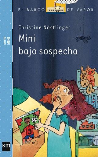 MINI BAJO SOSPECHA | 9788467557732 | NÖSTLINGER, CHRISTINE | Llibreria Drac - Llibreria d'Olot | Comprar llibres en català i castellà online
