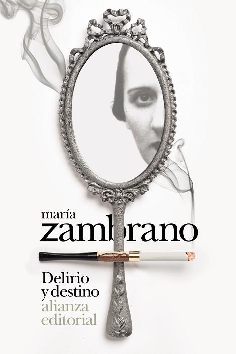 DELIRIO Y DESTINO | 9788413620664 | ZAMBRANO, MARÍA | Llibreria Drac - Llibreria d'Olot | Comprar llibres en català i castellà online