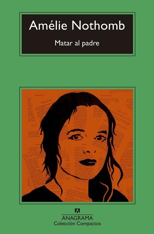 MATAR AL PADRE (COMPACTOS) | 9788433978257 | NOTHOMB, AMÉLIE | Llibreria Drac - Llibreria d'Olot | Comprar llibres en català i castellà online
