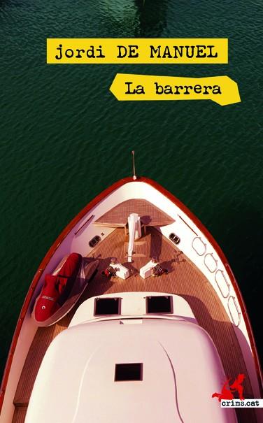 BARRERA, LA | 9788417077808 | DE MANUEL, JORDI | Llibreria Drac - Librería de Olot | Comprar libros en catalán y castellano online