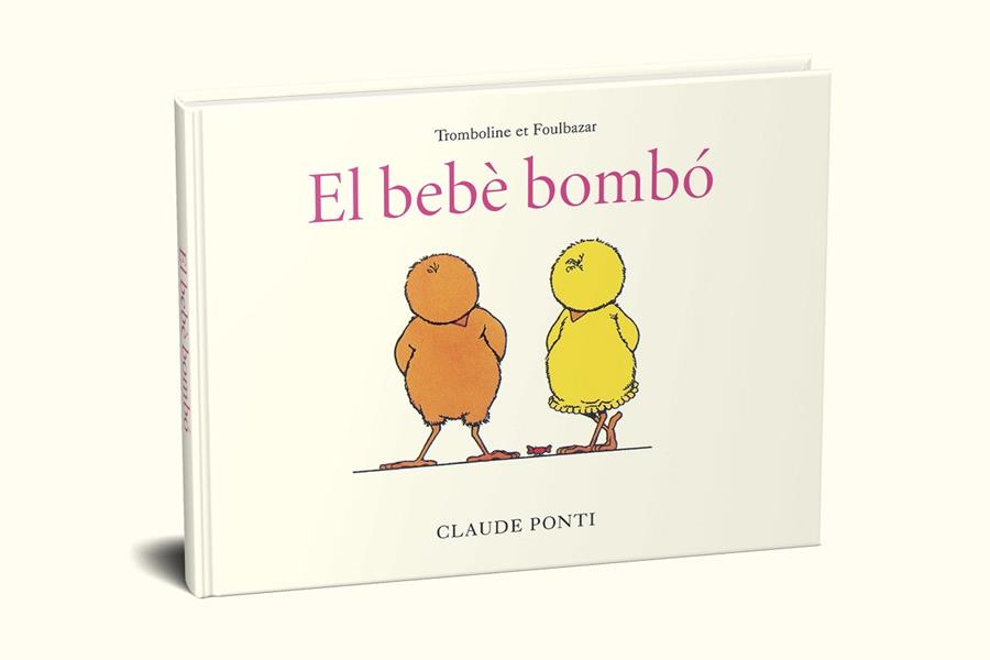 BEBÈ BOMBÓ, EL | 9788473294010 | PONTI, CLAUDE | Llibreria Drac - Llibreria d'Olot | Comprar llibres en català i castellà online