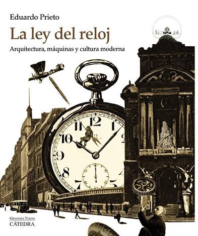 LEY DEL RELOJ, LA | 9788437635255 | PRIETO, EDUARDO | Llibreria Drac - Llibreria d'Olot | Comprar llibres en català i castellà online