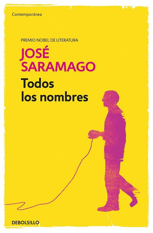 TODOS LOS NOMBRES | 9788490628737 | SARAMAGO, JOSÉ | Llibreria Drac - Llibreria d'Olot | Comprar llibres en català i castellà online