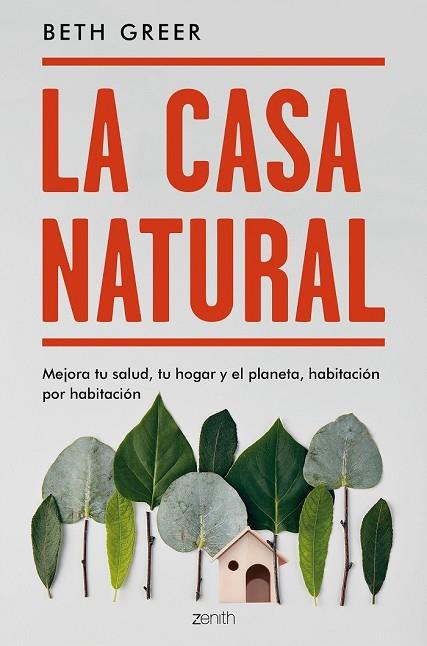 CASA NATURAL, LA | 9788408187738 | GREER, BETH | Llibreria Drac - Llibreria d'Olot | Comprar llibres en català i castellà online