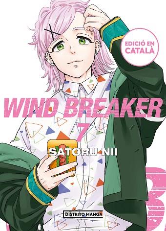 WIND BREAKER 7 (EDICIÓ EN CATALÀ) (WIND BREAKER (EDICIÓ EN CATALÀ) 7) | 9788419686046 | NII, SATORU | Llibreria Drac - Llibreria d'Olot | Comprar llibres en català i castellà online