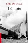 TU MIO | 9788432215513 | DE LUCA, ERRI | Llibreria Drac - Llibreria d'Olot | Comprar llibres en català i castellà online