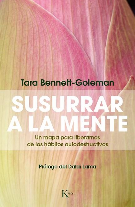 SUSURRAR A LA MENTE | 9788499884172 | BENNETT-GOLEMAN, TARA | Llibreria Drac - Llibreria d'Olot | Comprar llibres en català i castellà online
