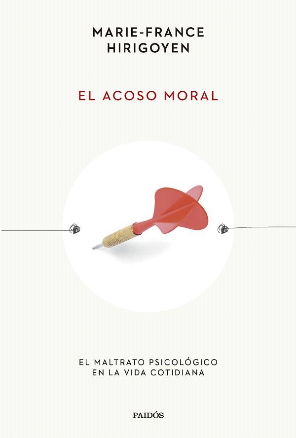 ACOSO MORAL, EL | 9788449341304 | HIRIGOYEN, MARIE-FRANCE | Llibreria Drac - Llibreria d'Olot | Comprar llibres en català i castellà online