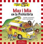 MAX I MIA A LA PREHISTÒRIA ( YELLOW VAN 1) | 9788424656515 | DICKINSON, VITA | Llibreria Drac - Llibreria d'Olot | Comprar llibres en català i castellà online