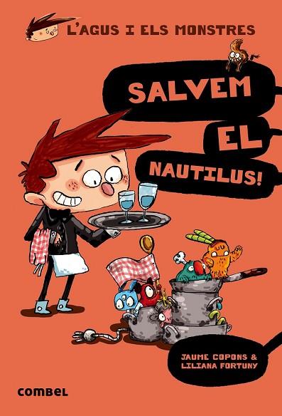 SALVEM EL NAUTILUS ( L'AGUS I ELS MONSTRES 2) | 9788498259155 | COPONS, JAUME | Llibreria Drac - Llibreria d'Olot | Comprar llibres en català i castellà online