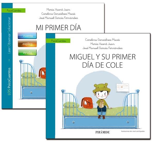GUÍA: MI PRIMER DÍA DE COLE + CUENTO: MIGUEL Y SU PRIMER DÍA DE COLE | 9788436842012 | AA.DD. | Llibreria Drac - Llibreria d'Olot | Comprar llibres en català i castellà online