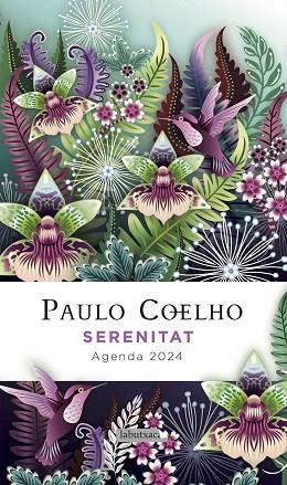 SERENITAT. AGENDA PAULO COELHO 2024 | 9788419107602 | COELHO, PAULO | Llibreria Drac - Llibreria d'Olot | Comprar llibres en català i castellà online