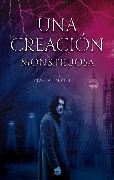 CREACION MONSTRUOSA, UNA | 9788492918737 | LEE, MACKENZIE | Llibreria Drac - Librería de Olot | Comprar libros en catalán y castellano online