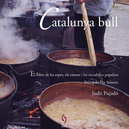 CATALUNYA BULL | 9788494504129 | PUJADÓ, JUDIT | Llibreria Drac - Llibreria d'Olot | Comprar llibres en català i castellà online
