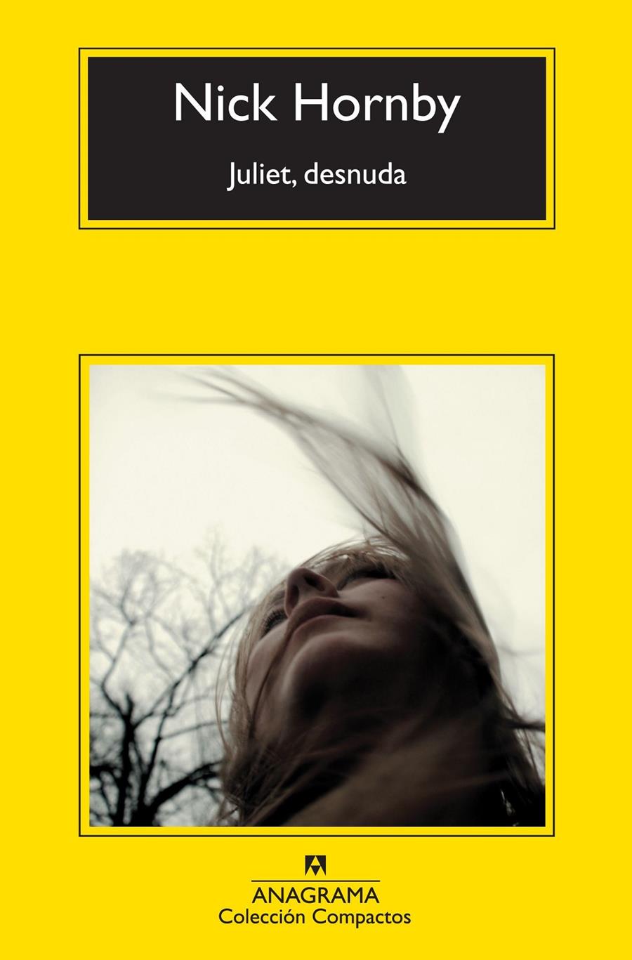JULIET DESNUDA | 9788433977120 | HORNBY, NICK | Llibreria Drac - Llibreria d'Olot | Comprar llibres en català i castellà online