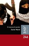 MANUSCRIT PERDUT, EL | 9788492790555 | MORET, XAVIER | Llibreria Drac - Llibreria d'Olot | Comprar llibres en català i castellà online