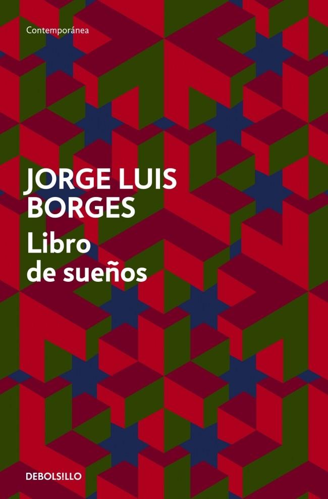 LIBRO DE SUEÑOS | 9788490321959 | BORGES, JORGE LUIS | Llibreria Drac - Librería de Olot | Comprar libros en catalán y castellano online