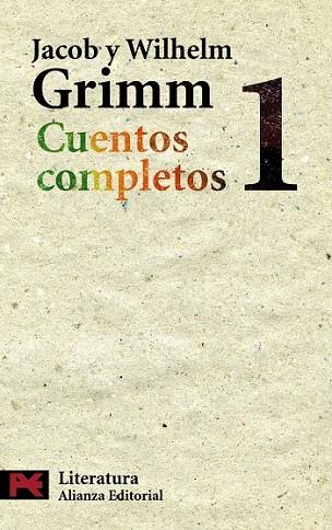 CUENTOS COMPLETOS 1 | 9788420649566 | GRIMM, JACOB Y WILHELM | Llibreria Drac - Llibreria d'Olot | Comprar llibres en català i castellà online