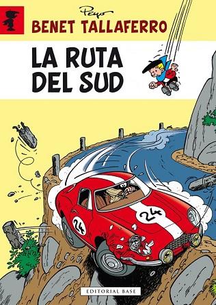 RUTA DEL SUD, LA ( BENET TALLAFERRO 10) | 9788416587216 | CULLIFORD “PEYO”, PIERRE | Llibreria Drac - Llibreria d'Olot | Comprar llibres en català i castellà online