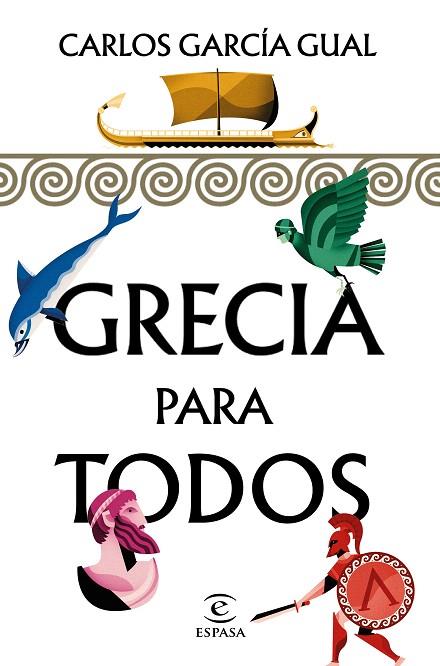 GRECIA PARA TODOS | 9788467054804 | GARCÍA GUAL, CARLOS | Llibreria Drac - Llibreria d'Olot | Comprar llibres en català i castellà online