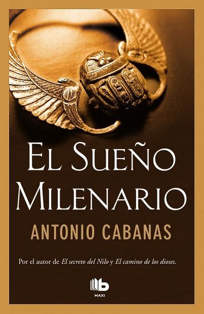 SUEÑO MILENARIO, EL | 9788490702697 | CABANAS, ANTONIO | Llibreria Drac - Llibreria d'Olot | Comprar llibres en català i castellà online