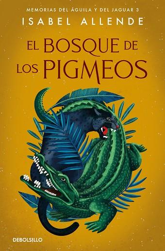 BOSQUE DE LOS PIGMEOS, EL | 9788466357579 | ALLENDE, ISABEL | Llibreria Drac - Llibreria d'Olot | Comprar llibres en català i castellà online