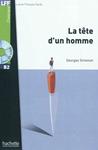 TETE D'UN HOMME, LA (NIVEAU B2) +CD | 9782011557568 | SIMENON, GEORGES | Llibreria Drac - Llibreria d'Olot | Comprar llibres en català i castellà online