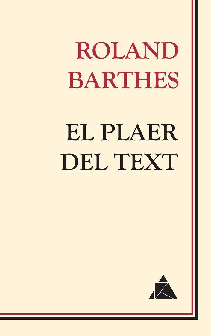 PLAER DEL TEXT, EL | 9788417743086 | BARTHES, ROLAND | Llibreria Drac - Llibreria d'Olot | Comprar llibres en català i castellà online