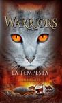 TEMPESTA, LA (WARRIORS 4) | 9788424645496 | HUNTER, ERIN | Llibreria Drac - Llibreria d'Olot | Comprar llibres en català i castellà online