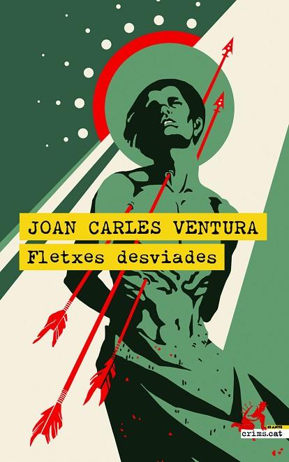 FLETXES DESVIADES | 9788418584695 | VENTURA, JOAN CARLES | Llibreria Drac - Llibreria d'Olot | Comprar llibres en català i castellà online