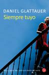 SIEMPRE TUYO  | 9788466326803 | GLATTAUER, DANIEL | Llibreria Drac - Llibreria d'Olot | Comprar llibres en català i castellà online